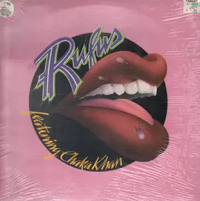 Rufus - Rufus Featuring Chaka Khan