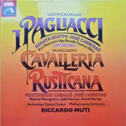 Ruggiero Leoncavallo , Renata Scotto , José Carreras / Pietro Mascagni , Montserrat Caballé , José - I Pagliacci / Cavalleria Rusticana