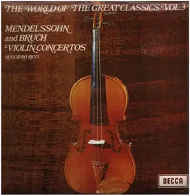 Ruggiero Ricci - Mendelssohn, Bruch - The World Of The Greatest Classics Vol.3
