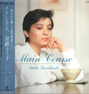 Ruiko Kurahashi - Main Course