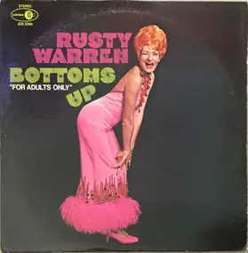 Rusty Warren - Bottoms Up