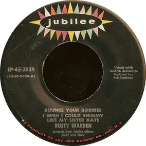 Rusty Warren - Bounce Your Boobies