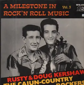 Rusty - The Cajun-Country Rockers - A Milestone In Rock'n Roll Music Vol. 3