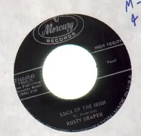 Rusty Draper - Luck Of The Irish / It's A Little More Like Heaven