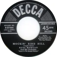 Russ Morgan And His Orchestra - Mockin' Bird Hill