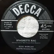 Russ Morgan And His Orchestra - Spaghetti Rag