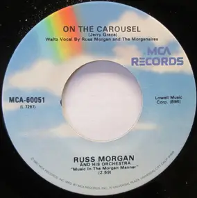 Russ Morgan - On The Carousel / The Tennessee Wig-Walk