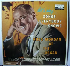 Russ Morgan - Lets Sing...Songs Everybody Knows