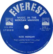 Russ Morgan And His Orchestra - Music In The Morgan Manner