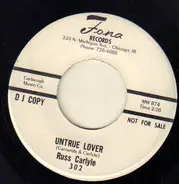 Russ Carlyle - Untrue Lover / So Rare