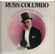 Russ Columbo - A Legendary Performer