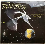 Russell Garcia And His Orchestra - Fantastica - Music From Outer Space