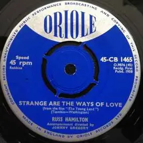 Russ Hamilton - Strange Are The Ways Of Love