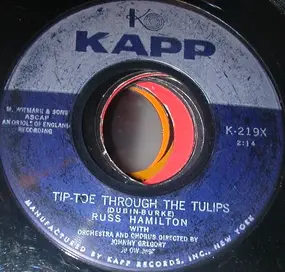 Russ Hamilton - Tip-Toe Through The Tulips / Drifting And Dreaming