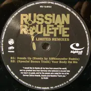 Russian Roulette - Hands Up (Limited Remixes)