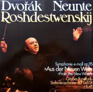 Dvorak - Symphony No. 9 "From The New World"