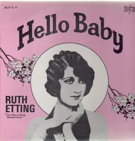 Ruth Etting - Hello Baby