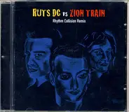 Ruts DC VS Zion Train - Rhythm Collision Remix