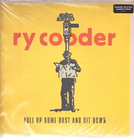 Ry Cooder - Pull Up Some Dust and Sit Down