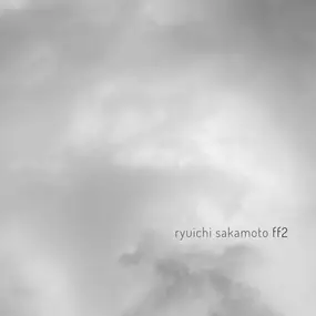Ryuichi Sakamoto - Ff2 -Rsd-