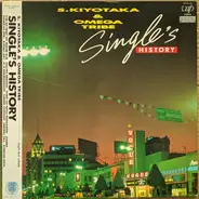 S. Kiyotaka & Omega Tribe - Single's History