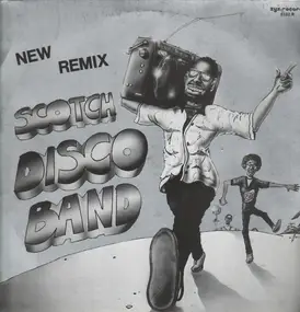 Scotch - Disco Band (New Remix)