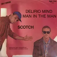 Scotch - Delirio Mind (First Version)