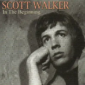 Scott Walker - In The Beginning