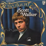 Scott Walker - Spotlight On Scott Walker
