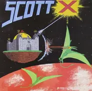 Scott X - Scott X