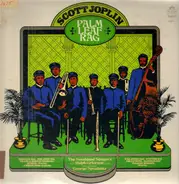 Scott Joplin : The Southland Stingers With Ralph Grierson , George Sponhaltz - Palm Leaf Rag