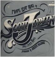 Scott Joplin - Maple Leaf Rag And Other Rags