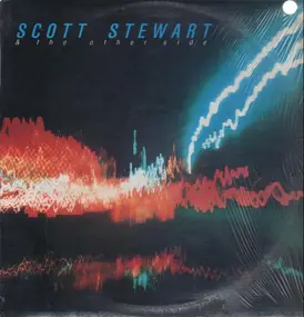 Scott Stewart - Scott Stewart & the Other Side