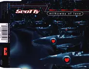 Scotty - Milkyway Of Love