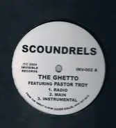 Scoundrels - The Ghetto / Get Up Off That Thang