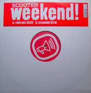Scooter - Weekend!