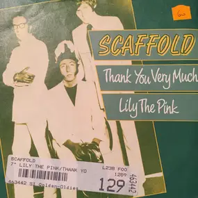 The Scaffold - Thank You Very Much / Lily The Pink