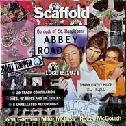 Scaffold - The Scaffold At Abbey Road 1966-1971
