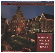 Scarlatti / Purcell / Mozart a.o. - Die schönsten Weihnachtsmärkte