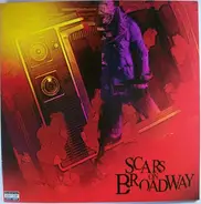 Scars On Broadway - Scars on Broadway