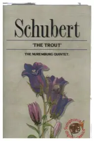 Franz Schubert - The Trout