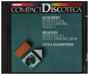 Franz Schubert - Sinfonia N°4 In Do Minor Tragica / Sinfonia N°1 In Do Minore Op.68