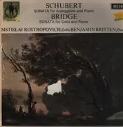 Schubert / Frank Bridge - Sonata For Arpeggione And Piano / Sonata For Cello And Piano