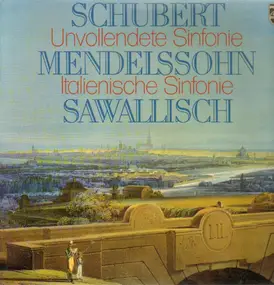 Franz Schubert - Unvollendete Sinfonie / Italienische Sinfonie,, Sawallisch