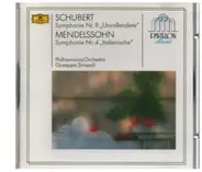 Schubert / Mendelssohn - Symphonie No.8 »Unvollendete = Unfinished = Inachevée« / Symphonie No.4 »Italienische = Italian = I