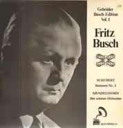 Schubert / Mendelssohn - Fritz Busch