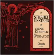 Schütz / Praetorius / Bach a.o. - Strahlt ein Stern