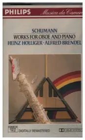 Robert Schumann - Works For Oboe And Piano
