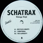 Schatrax - Vintage Vinyl