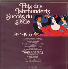Schlager Compilation - Hits Des Jahrhunderts / Succès Du Siècle 1954-1955